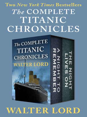 cover image of Complete Titanic Chronicles